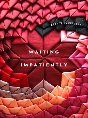cover image of Waiting Impatiently